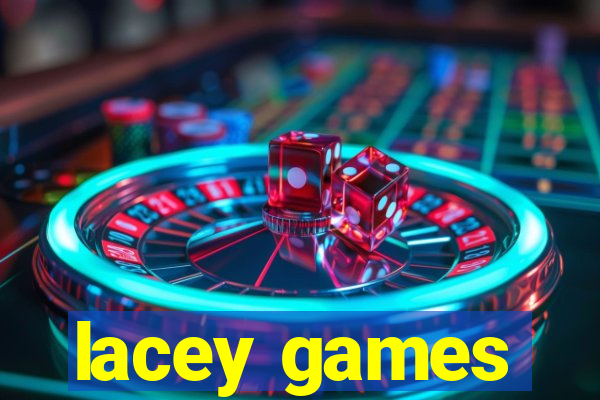 lacey games